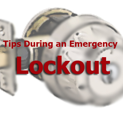 tips during an emergency lockout